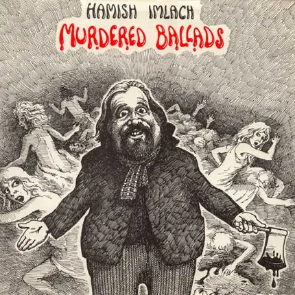 Hamish Imlach - Murdered Ballads