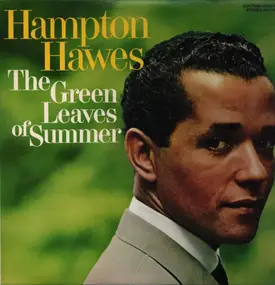 Hampton Hawes Trio - The Green Leaves Of Summer