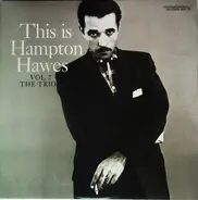 Hampton Hawes - This Is Hampton Hawes Vol. 2: The Trio
