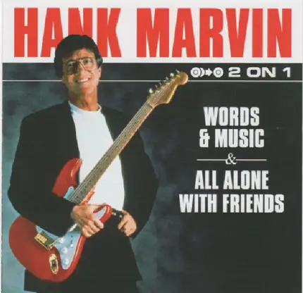 Hank Marvin - Words And Music & All Alone With Friends