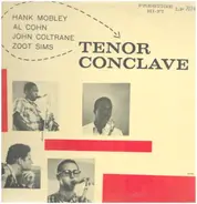 Hank Mobley / Al Cohn / John Coltrane / Zoot Sims - Tenor Conclave