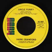 7inch Vinyl Single - Hank Crawford - Unkle Funky