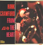 Hank Crawford - From the Heart