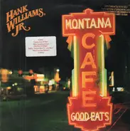 Hank Williams, Jr. - Montana Cafe