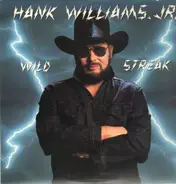 Hank Williams Jr. - Wild Streak