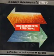 Hannes Wader Beckmann's Sinto - Intercontinental Reflections