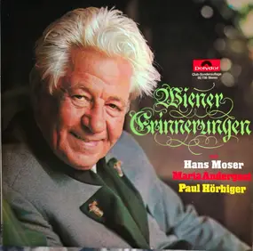 Hans Moser - Wiener Erinnerungen