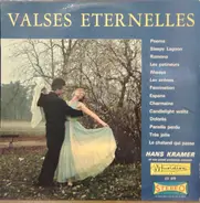 Hans Kramer Et Son Grand Orchestre Viennois - Valses Eternelles