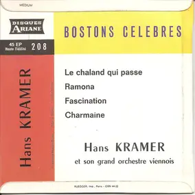 Hans Kramer Et Son Grand Orchestre Viennois - Bostons Celebres