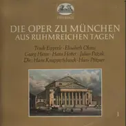 Pfitzner / Weber / Wagner / Puccini a.o. - Die Oper zu München