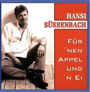 CD - Hansi Süssenbach - Für 'nen Appel und 'n Ei