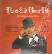 Hans Roseneckh - Wiener Lied - Wiener Witz (Schmunzeln mit Graf Bobby)