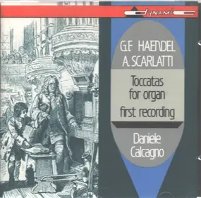 Georg Friedrich Händel - Toccatas for Organ - First Recording