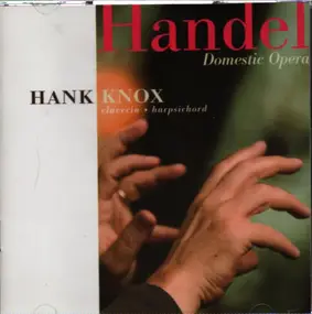 Georg Friedrich Händel - Domestic Opera