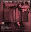 LP - Händel - Orgelkonzerte