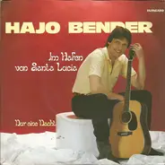 Hajo Bender - Im Hafen Von Santa Lucia