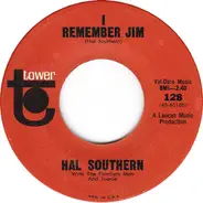 Hal Southern With The Frontiersmen And Joanie Hall - I Remember Jim / Forty-Nine Acres Of Water