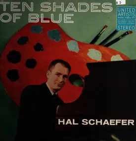 Hal Schaefer - Ten Shades of Blue