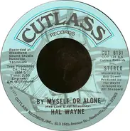 Hal Wayne - My Heart Is An Open Book / By Myself Or Alone