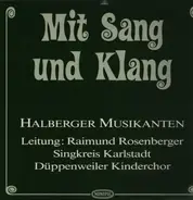 Halberger Musikanten - Mit Sang und Klang
