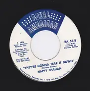 Happy Shahan - Everybody Wanta See The Elephant b/w They're Gonna Tear It Down