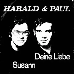 Paul - Deine Liebe / Susann