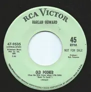 Harlan Howard - Where Were You When I Was Young / Old Podner