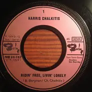 Harris Chalkitis - Ridin' Free, Livin' Lonely