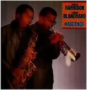 Harrison-Blanchard - Nascence