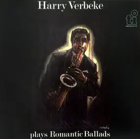 Harry Verbeke - Harry Verbeke Plays Romantic Ballads