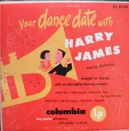 Harry James And His Orchestra - Your Dance Date With Harry James And His Orchestra