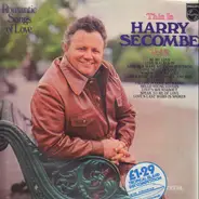 Harry Secombe - This Is Harry Secombe Vol. 2: Romantic Songs Of Love