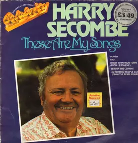 Harry Secombe - These Are My Songs