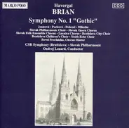 Havergal Brian - Symphony No. 1 "Gothic"