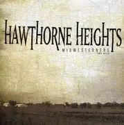 CD - Hawthorne Heights - Midwesterns the Hits