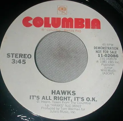 Hawks - It's All Right, It's O.K.