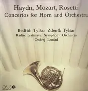 Haydn, Mozart, Rosetti - Concertos for Horn and Orchestra