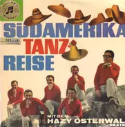 Hazy Osterwald-Sextett - Südamerika Tanzreise
