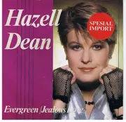 7inch Vinyl Single - Hazell Dean - Evergreen / Jealous Love