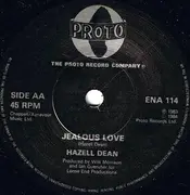 7inch Vinyl Single - Hazell Dean - Evergreen / Jealous Love