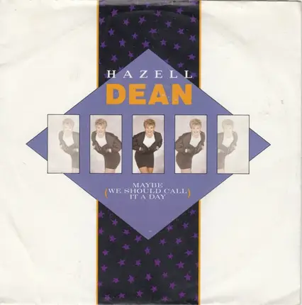 Hazell Dean - Maybe (We Should Call It A Day)