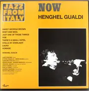 Henghel Gualdi - Now