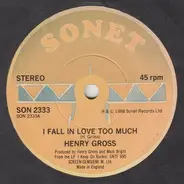 Henry Gross - I Fall In Love Too Much