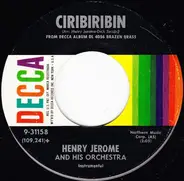 Henry Jerome And His Orchestra - Jeannie (I Dream Of Lilac Time) / Ciribiribin