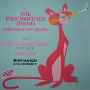 Henry Mancini & His Orchestra, Henry Mancini And His Orchestra - The Pink Panther Theme