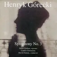 Henryk Mikolaj Gorecki - Symphony No. 3