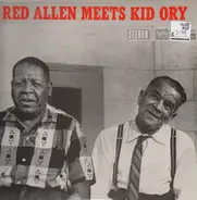 Henry 'Red' Allen / Kid Ory - Red Allen Meets Kid Ory