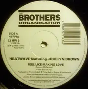 12inch Vinyl Single - Heatwave Featuring Jocelyn Brown - Feel Like Making Love