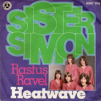 Heatwave - Sister Simon (Funny Man) / Rastus Ravel (Is A Mean Old Man)