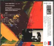 Double CD - Heitor Villa-Lobos , Cristina Ortiz , Royal Philharmonic Orchestra , Miguel Angel Gomez-Martinez - 5 Piano Concertos